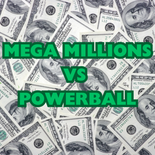Mega Millions and Powerball