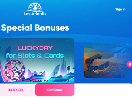 Special Bonuses at Las Atlantis Casino